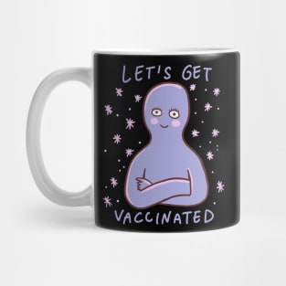 Lets Get Vaccinated Mug